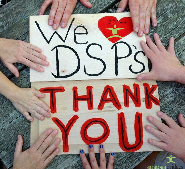 We are celebrating the 9th Annual DIRECT SUPPORT PROFESSIONALS Week
